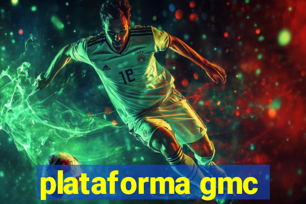 plataforma gmc